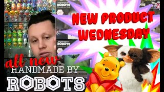 NEW Product Wednesday! A Look at New Handmade by Robots