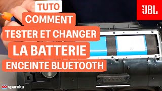 Comment tester et changer la batterie d'une enceinte bluetooth JBL Xtrem 2 et Xtrem 3