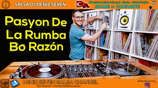 Pasyon De La Rumba - Bo Razon | Salsa 2021 | Single | Deniz Seven Salsa Channel |