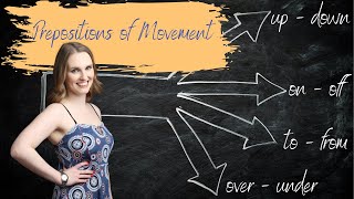 Prepositions of Movement (Elementary English Grammar)