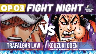 Trafalgar Law vs Oden : One Piece Card Game : OP03 Match