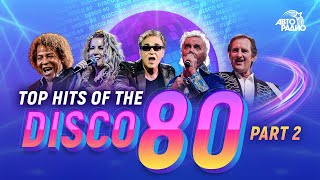 👍TOP HITS OF THE DISCO 80's. PART 2: C.C. Catch, Al Bano, Dieter Bohlen, F.R.,David, Chris De Burgh