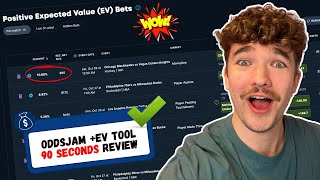 Everything You Need To Know About The OddsJam +EV Tool In Under 90 Seconds