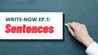 WRITE-NOW EP 1: SIMPLE SENTENCES | UPSR | CEFR | SUNNY THE KANGKUNG TEACHER