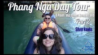 Phang Nga Day Tour | 8 Point: James Bond Island Plus Sunset | Part 2