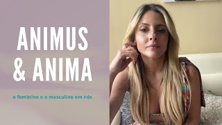 As energias feminina e masculina em nós: anima e animus. #autoconhecimento