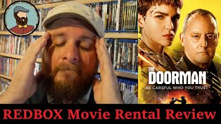 Don't make it a Redbox movie "The Doorman" Review