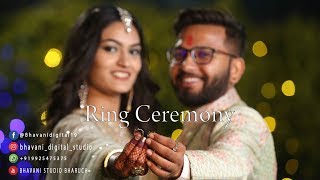 || JAL & APARNA || RING CEREMONY || BHAVANI STUDIO BHARUCH || 2018 ||