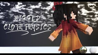 Making Rigged Cloth Physics!