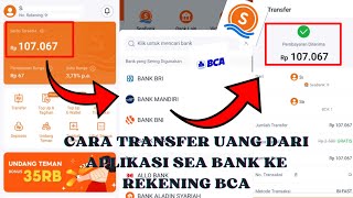 CARA TRANSFER UANG DARI APLIKASI SEA BANK KE REKENING BCA | SALDO SEA BANK