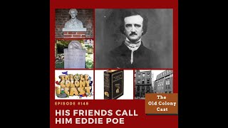 His Friends Call Him Eddie Poe