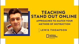 Teaching Stand Out Online: Approaches to Match Your Method of Instruction