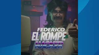 Los difíciles de estafar - Federido el rompe hacker