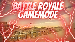 Blackhawk Rescue Mission 5  | Battle Royale Gamemode With Fans!