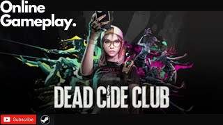 DEAD CIDE CLUB Gameplay #steam