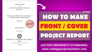 HOW TO MAKE PROJECT FRONT PAGE | COVER PAGE DESIGN FOR MBA, BBA & OTHERS (UNIVERSITY STANDARD)