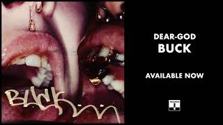 DEAR GOD - Buck (Official Audio)