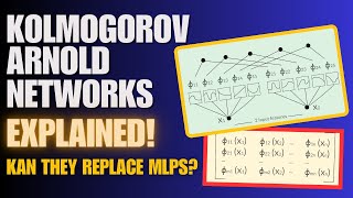 Kolmogorov Arnold Networks (KAN) Paper Explained - An exciting new paradigm for Deep Learning?