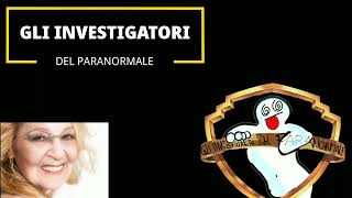 GLI INVESTIGATORI DEL PARANORMALE PUNTATA SPECIALE