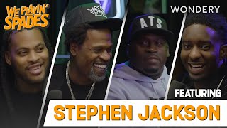 "I’m a Champion On Every Level!" with Stephen Jackson | We Playin' Spades | Podcast