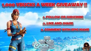 1,000 VBUCKS A WEEK GIVEAWAY!! TEAM RUMBLE AND MORE PS5