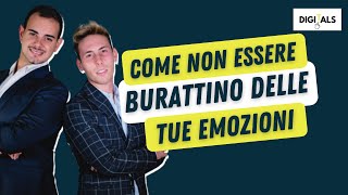 Come Non Essere Burattino Delle Tue Emozioni I Salotto del Business I The Digital Moon