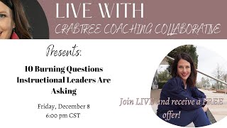 10 Burning Questions Instructional Leaders are Asking with Alissa Crabtree