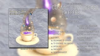 Leeway in Sleep (Germany) - Cosmic Cappuccino (#FFF8E7) (2018) | Full Album