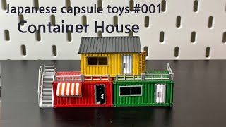 Container House - Japanese capsule toys 001