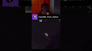 Это ошибка друг | monolith_from_tarkov с помощью #Twitch