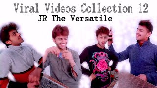 Viral Video Collection 12  | Jamshaid Raza | JR The Versatile  | JRTV