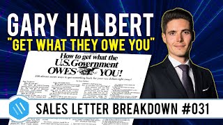 Gary Halbert | "Get What the US Government Owes You" Sales Letter Breakdown (Proven Ads 31/100)