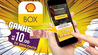 CUPOM 10 REAIS DE DESCONTO NO SHELL BOX PRIMEIRO ABASTECIMENTO