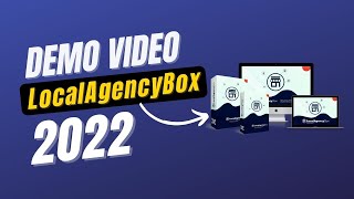 How to Use LocalAgencyBox Demo Video | 2022 Best Local Agency Kit for Agencies