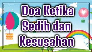 Doa ketika Sedih dan Kesusahan