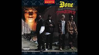 Bone Thugs-N-Harmony Intro