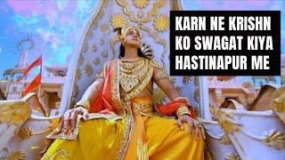 Karn Ne Krishn Ko Swagat Kiya Hastinapur Me - Krishna Entry In Hasthinapuram 🔥🔥