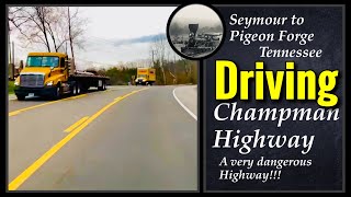 Driving East Tennessee |  HWY 441 from Seymour to Pigeon Forge Tennessee.