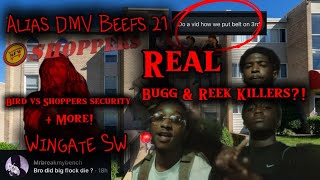 REAL Bugg & Reek Killers Revealed, Big Flock In Critical & Bird VS Shoppers (Alias DMV Beefs 21)