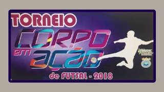 Torneio Corpo em Ação de Futsal 2018