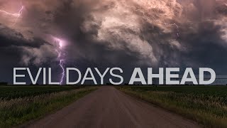 Evil Days Ahead - Joey Bonifacio