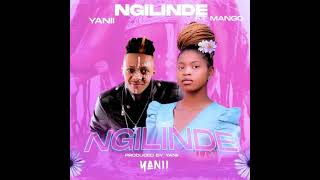 Yanii - Ngilinde (Ft. Mango SA) [Official Audio]