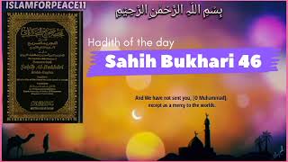 Sahih Bukhari hadith no 46 | Hadees e Nabvi ﷺ | Subscribe  @islamforpeace1113