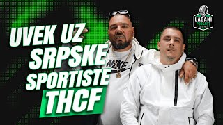 THCF: Nikad NISMO UZELI PARE kada pevamo našim sportistima! #27 Lagani podkast |  Stefan i Bore