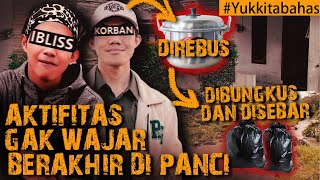 AKTIFITAS GAK WAJAR BERAKHIR DI PANCI REBUS #Yukkitabahas