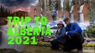 VIDEO HIGHLIGHTS TRIP TO ALBERTA 2021