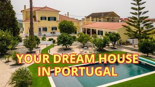 Your Silver Coast Home in Portugal - Your Dream Becomes True