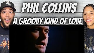 FIRST TIME HEARING Phil Collins - A Groovy Kind Of Love REACTION