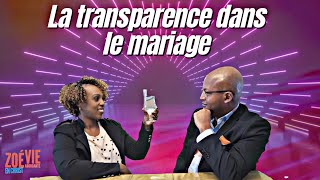 La Transparence dans le mariage 😍 - L' Harmonie dans le mariage.