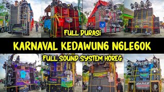 KARNAVAL KEDAWUNG NGLEGOK FULL DURASI SOUND SYSTEM